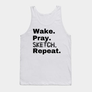 Wake Pray Sketch Repear Tank Top